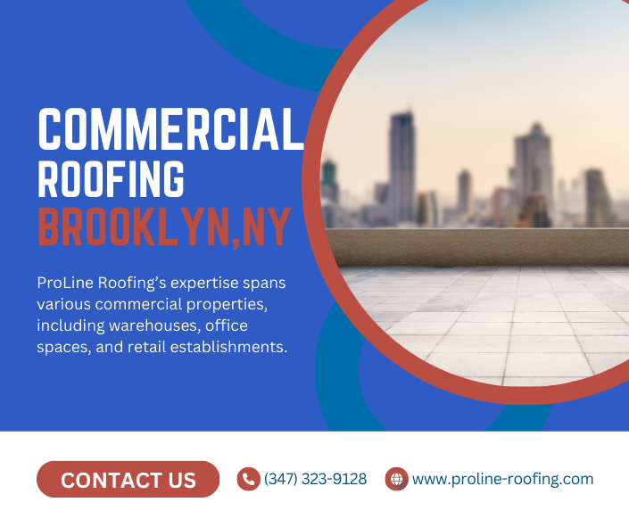 Commercial Roofing Services in Brooklyn, NY by ProLine Roofing